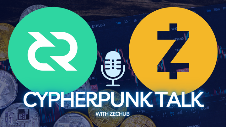 Cypherpunk talk with ZecHub